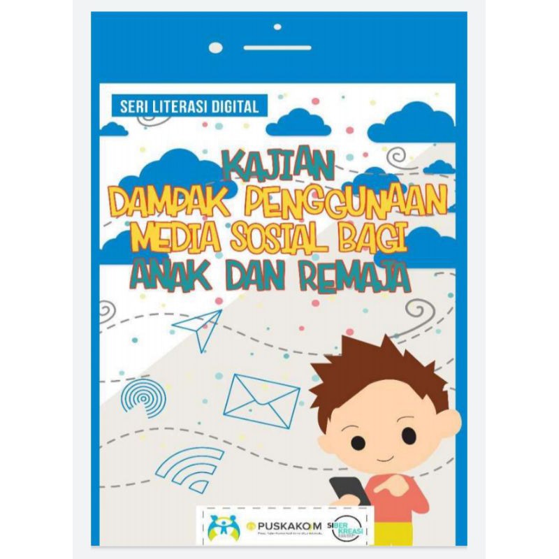 Jual Kajian Dampak Penggunaan Media Sosial Bagi Anak Dan Remaja (130 ...