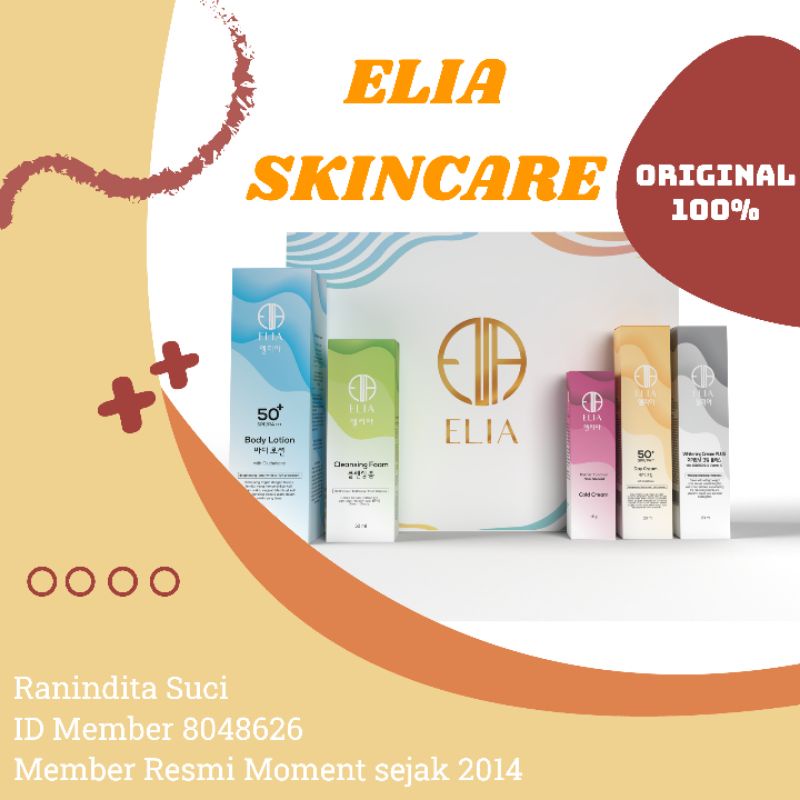 Elia Skincare Moment Original Member Resmi - Anti Aging Jerawat Flek Hitam Body Lotion Pemutih Wajah