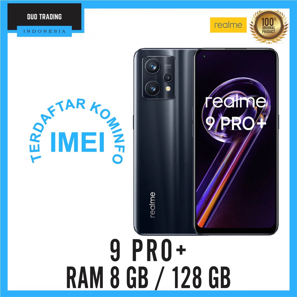 REALME 9PRO + 5G RAM 8/256 GB REALME 9 PRO PLUS RAM 8/128 GB GARANSI