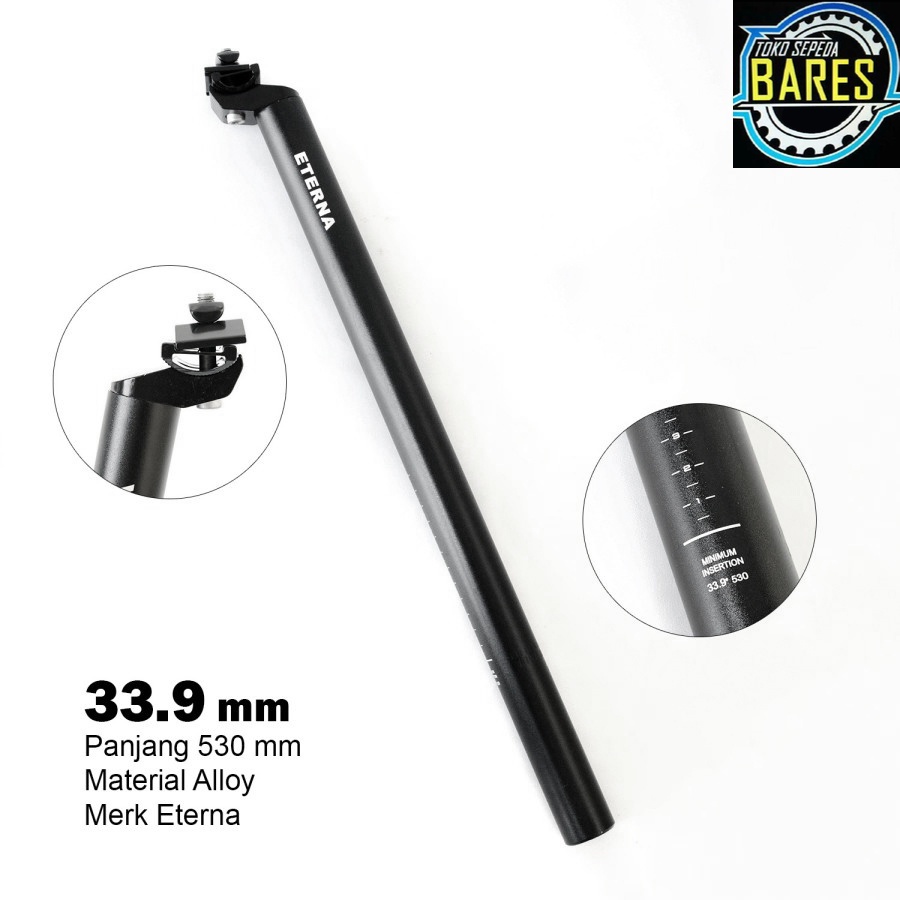 Seatpost Sepeda MTB / Lipat / Roadbike Eterna 27.2 x 350 / 31.6 x 400 / 33.9 x 530 mm Alloy / Cagak Tiang Sadel