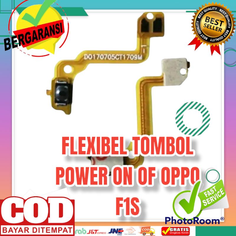 FLEXIBEL TOMBOL POWER ON OF OPPO F1S