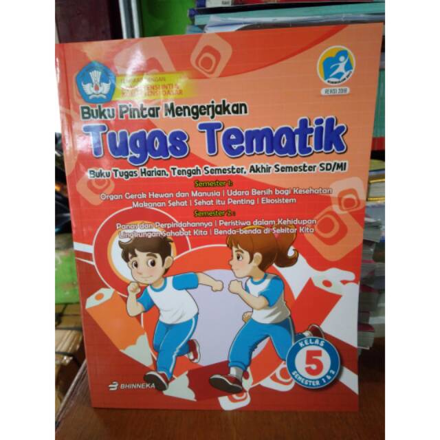 Jual BUKU PINTAR MENGERJAKAN TUGAS TEMATIK KELAS 5 SD SEMESTER 1 & 2 K ...