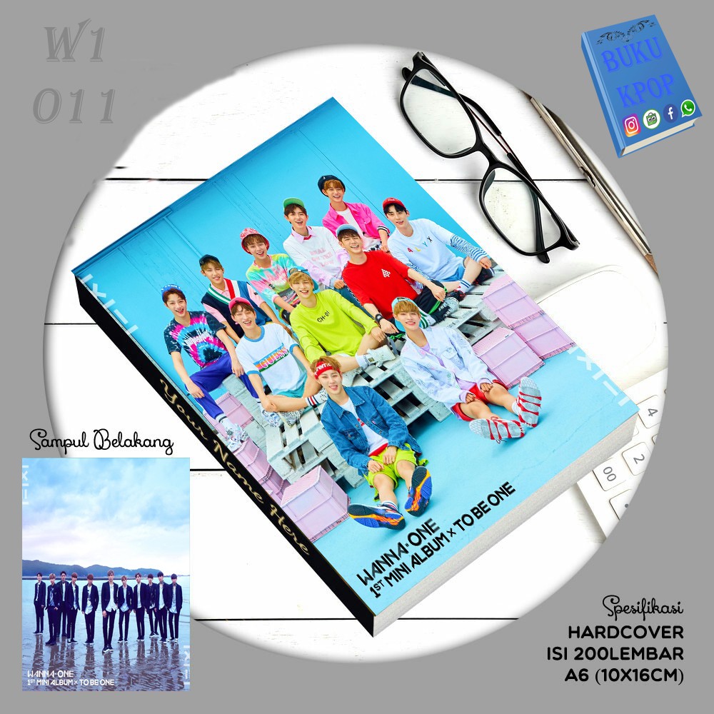 

BUKU TULIS KPOP / NOTEBOOK WANNA ONE To Be One