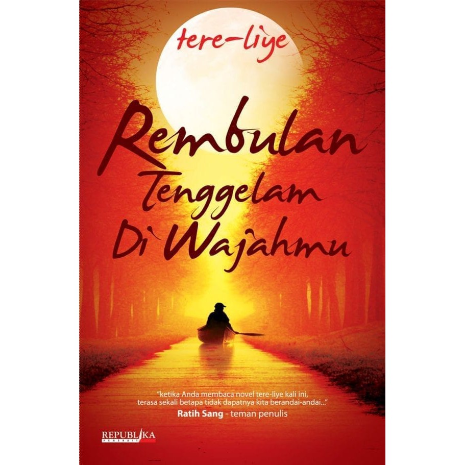 REMBULAN TENGGELAM DI WAJAHMU