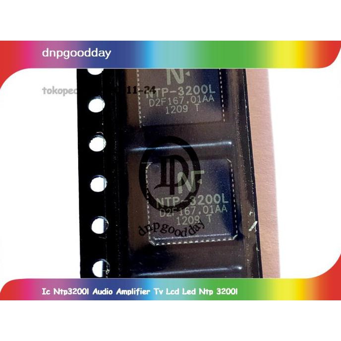Ic Ntp3200L Audio Amplifier Tv Lcd Led Ntp 3200L Dnpgood11 Buru Order