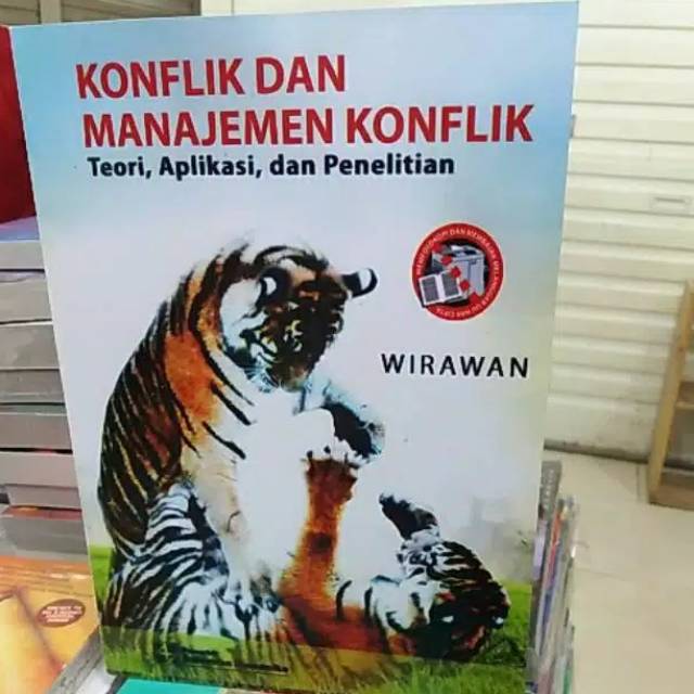 Jual T.B.S.I. Buku Konflik Dan Manajemen Konflik Teori Aplikasi Dan ...