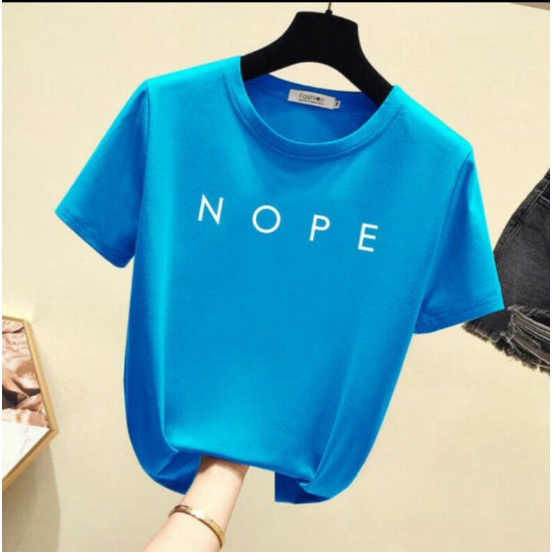 Kaos Katun Abg Cewek " NOPE " Baju kaos anak perempuan gaul