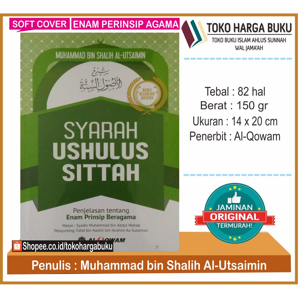 Foto Syarah Ushulus Sittah - Penerbit Alqowam