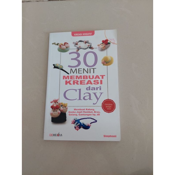 

30 menit membuat kreasi dari clay ( preloved like new)