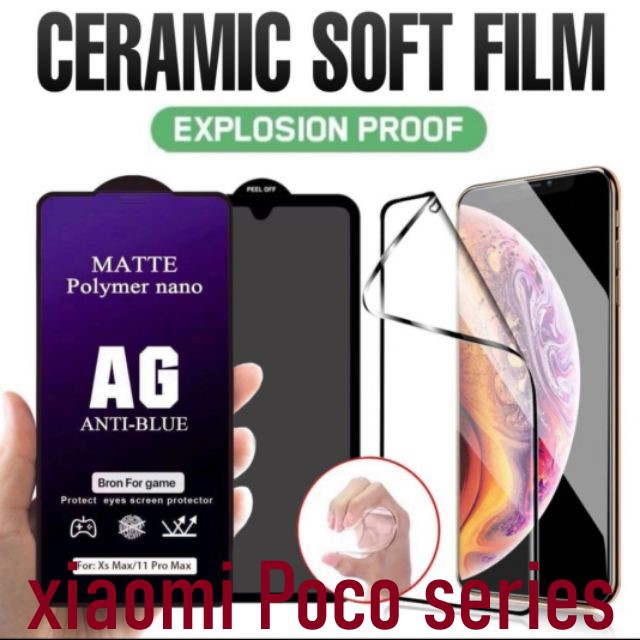 MATTE ANTI GLARE CERAMIC XIAOMI POCO X3 nfc pro X2 F3 F2 C3 M2 M3 2020 Blue Radiasi