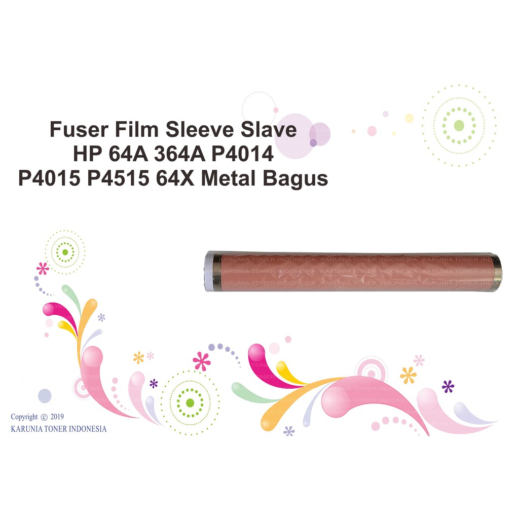 Fuser Film Sleeve Slave HP 64A 364A P4014 P4015 P4515 64X Biasa Metal Dan Bagus NEW