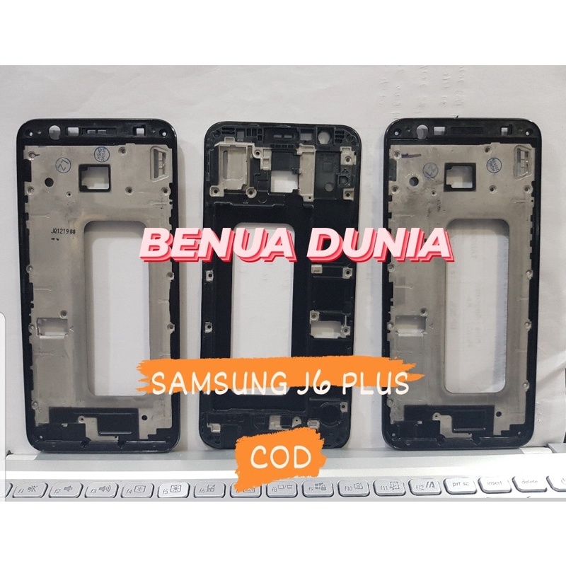 FRAME SAMSUNG J6 PLUS - TULANG HP BUZZEL SAMSUNG J6 PLUS - BENUA DUNIA