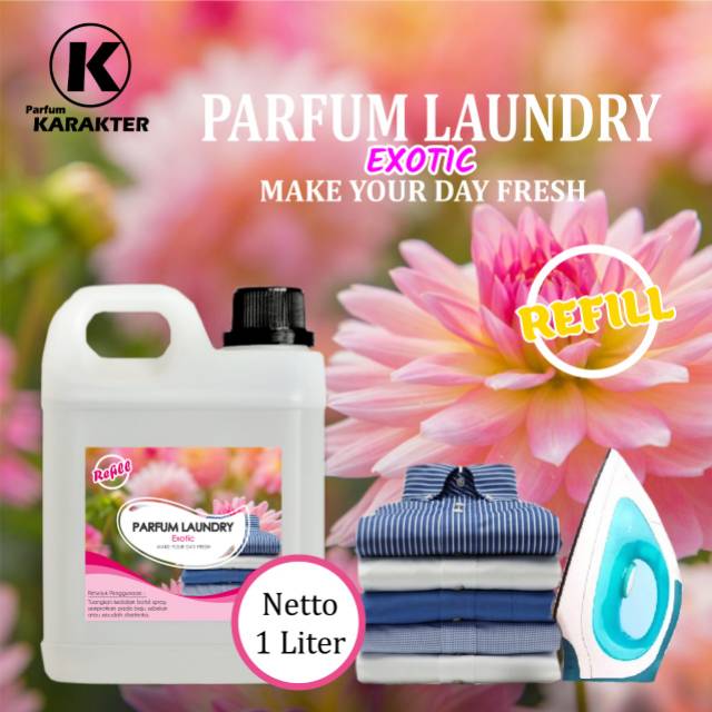 PARFUM LAUNDRY / PENGHARUM PAKAIAN AROMA EXOTIC 1LITER - ORIGINAL