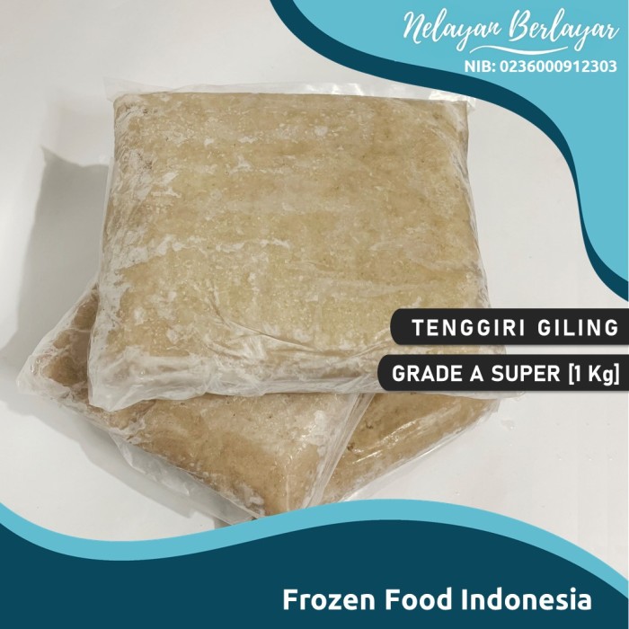 

Ikan Tenggiri Giling Premium GP Betina Grade A [1Kg] - Nelayan Berlayar