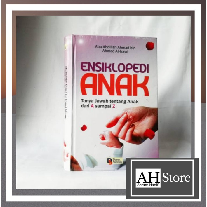 Buku Ensiklopedi Anak Tanya Jawab Tentang Anak dari A sampai Z