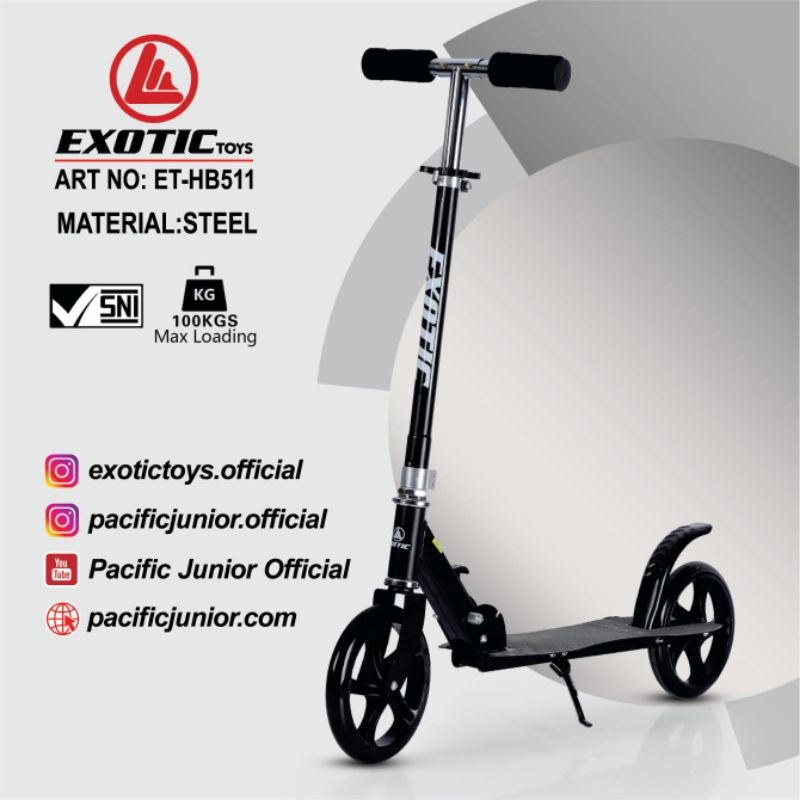 Scooter EXOTIC ET HB 511 Skuter Manual Otoped Anak Dewasa Max Beban Hingga 100 Kg Roda Besar