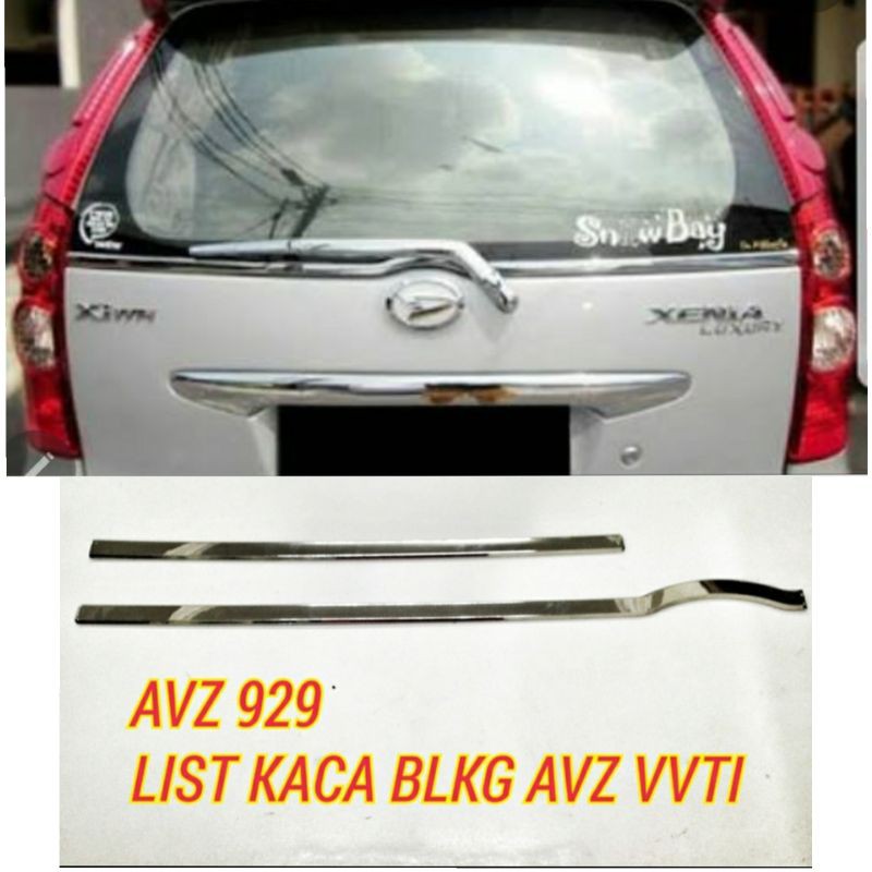 List Kaca Belakang Avanza Xenia 2005 2006 2007 2008 2009 2010 2011 Chrome