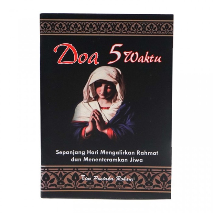 

Huseincollection - Buku Doa 5 Waktu Umat Katolik-Buku Rohani-Buku Doa Katolik