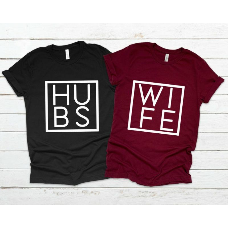 (M - 6XL) Kaos Hubby Wifey Shirt (Satuan/1 Kaos) BIG SIZE OVERSIZE Hubs Wife Just Married For Couple Anniversary Groom Bride Boys Girls