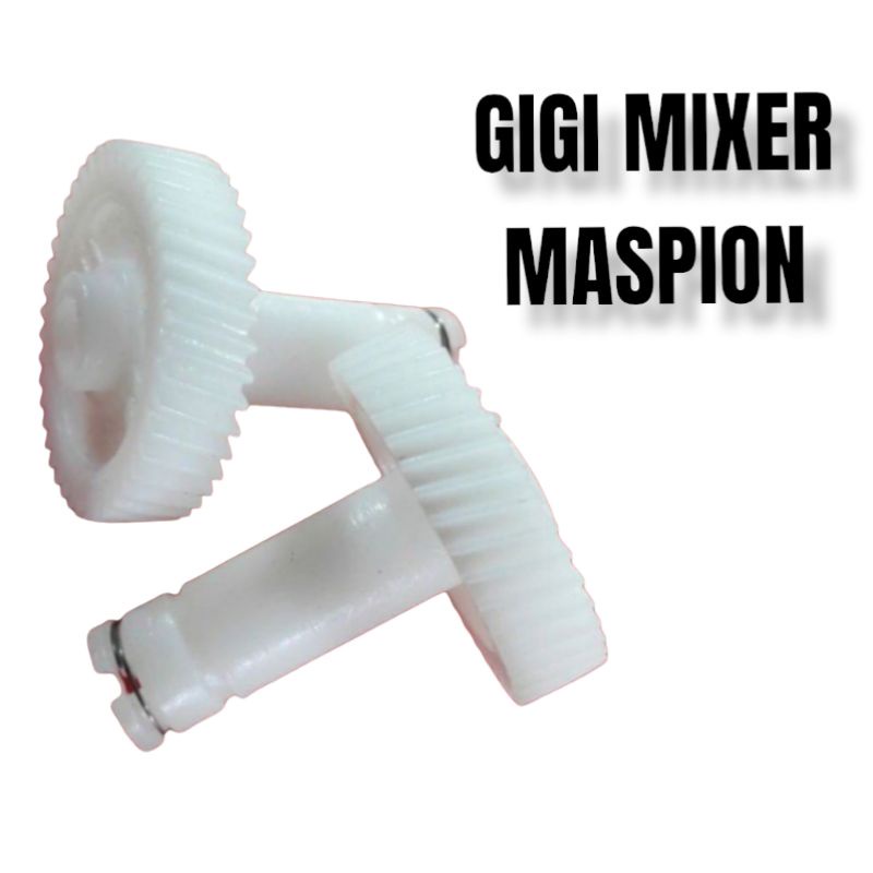 GIGI MIXER ,GEAR MODEL PHILIP BARU/LAMA, MIYAKO ,COSMOS, MASPION