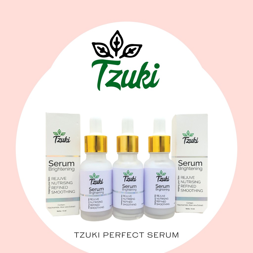 Tzuki Brightening Serum untuk Mencerahkan, Melembabkan dan Mengencangkan Kulit Wajah 20ml