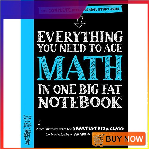 

Everything You Need to Ace Math in One Big Fat Notebook
