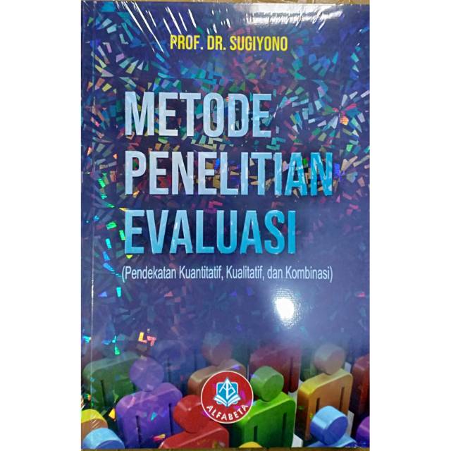 Buku Metode Penelitian Evaluasi - Prof Dr Sugiyono - ORIGINAL