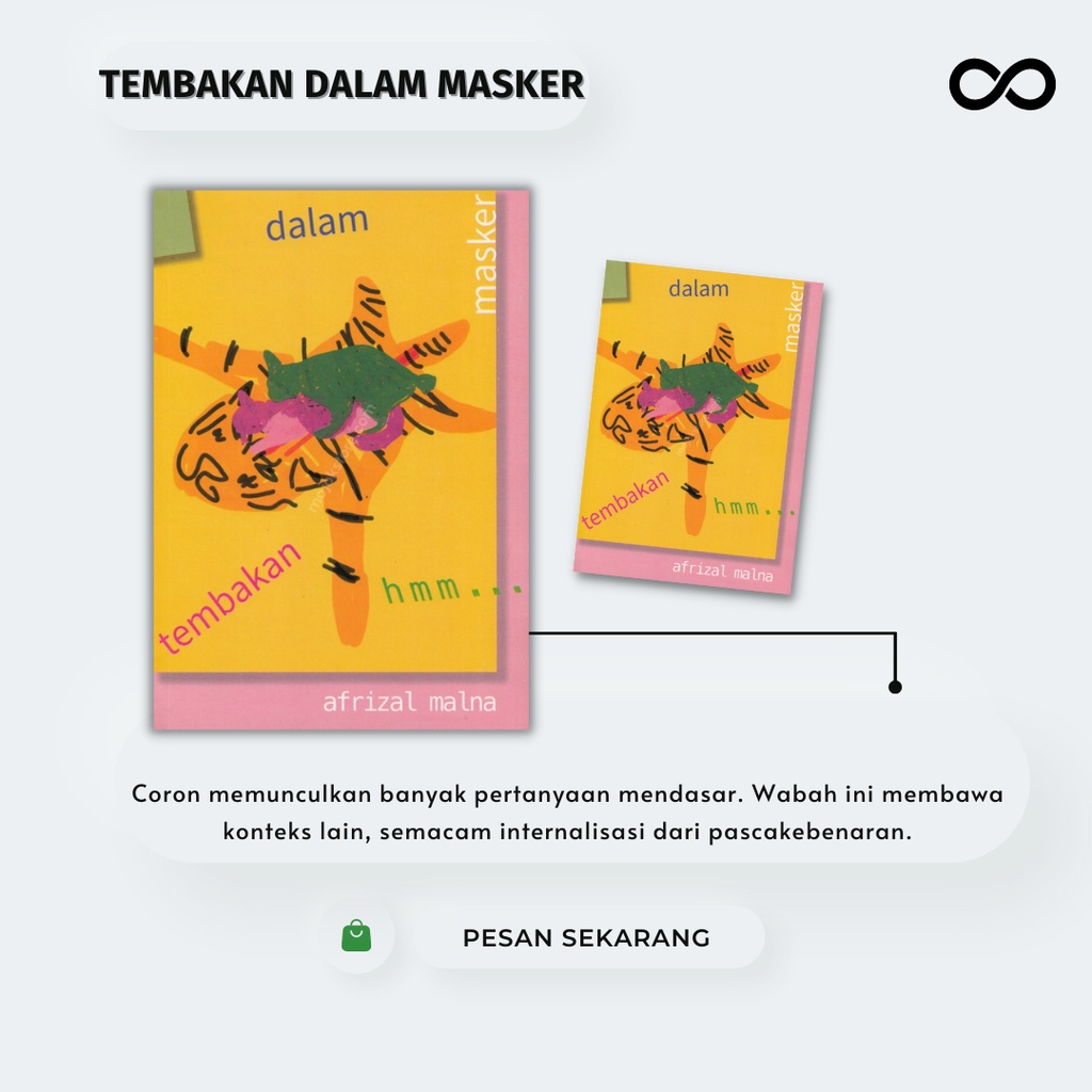 

TEMBAKAN DALAM MASKER - Afrizal Malna