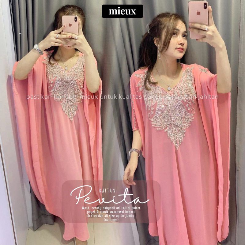 KAFTAN PEVITA kaftan no furing berbahan ceruty original mieux kaftan payet isyana kaftan