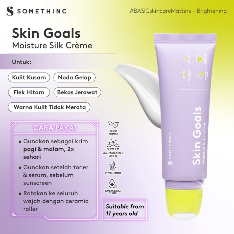 (GOSEND/COD) SOMETHINC SKIN GOALS MOISTURE SILK CREME | KRIM PAGI DAN MALAM 5X MENCERAHKAN KULIT | BRIGHTENING CREAM