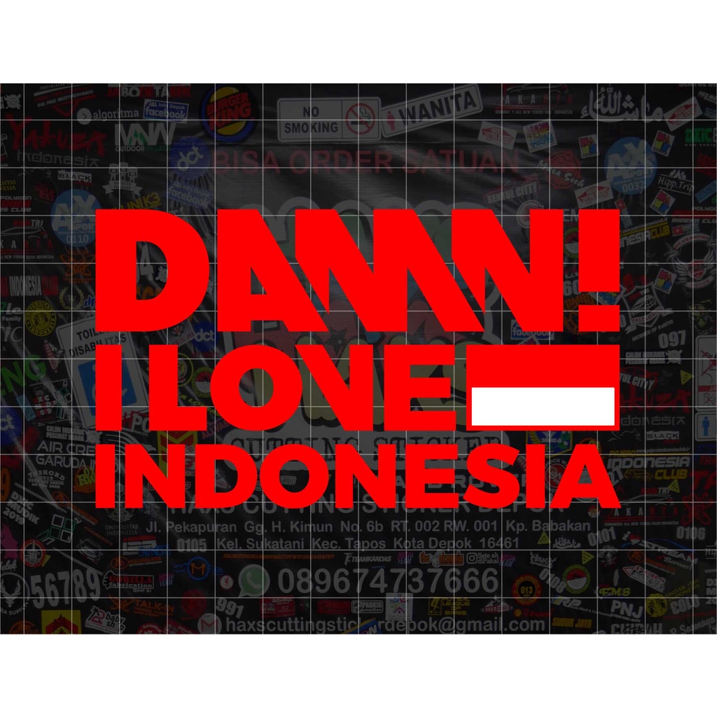 Cutting Sticker DAMN I Love Indonesia New Logo Ukuran 11 Cm