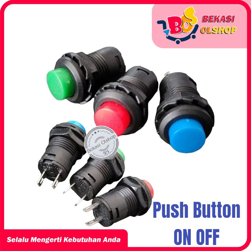 TOMBOL PUSH BUTTON / SWITCH SAKLAR TEKAN PUSH ON OFF BULAT / PUSH BUTTON ON OFF