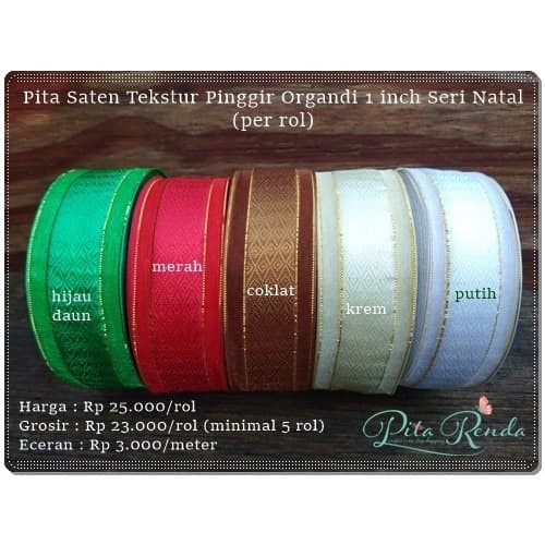 

Gpita-43 : Pita Saten Pinggir Organdi 1 Inch Seri Natal (Per Rol) 026