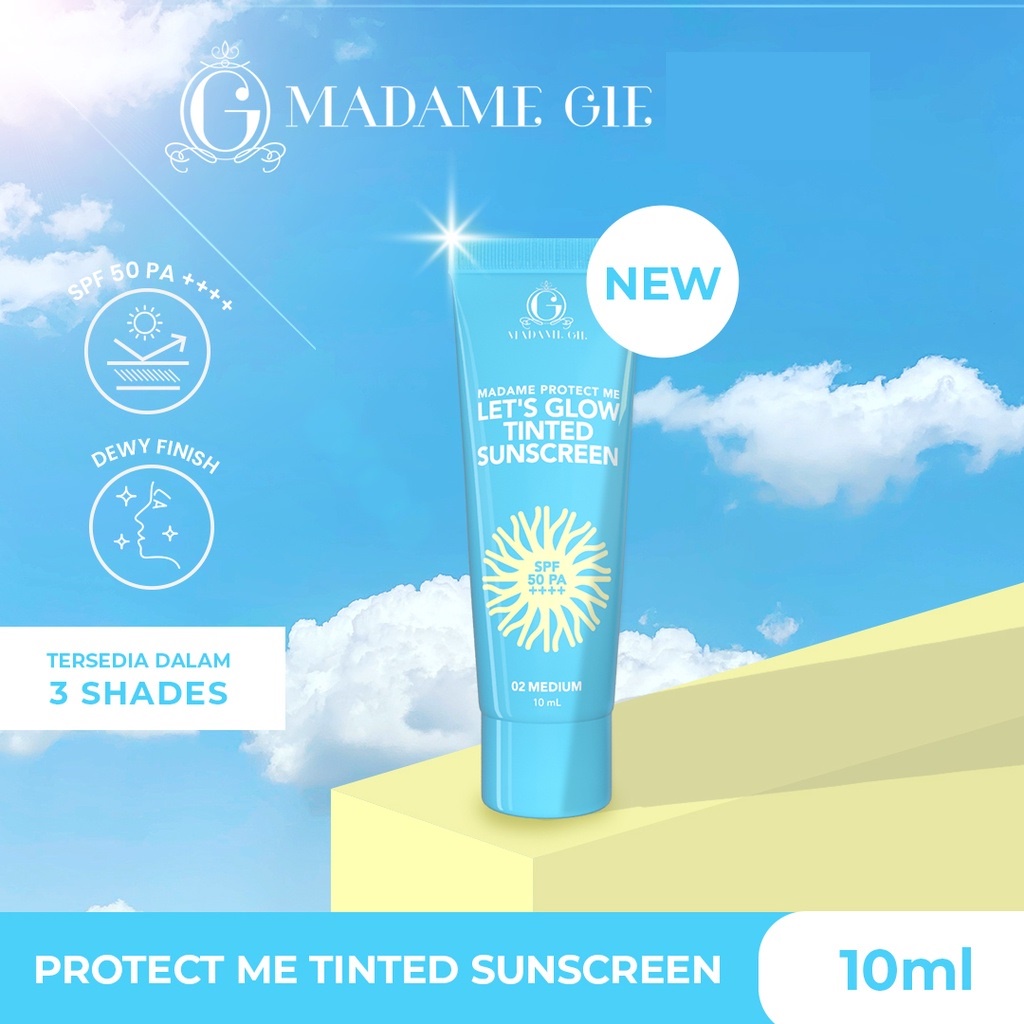 [BIRU KECIL] MADAME GIE Protect Me Let's Glow Tinted Sunscreen SPF 50 PA++++ - 10gr