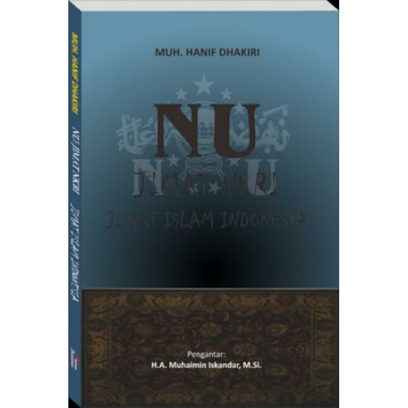 NU ; Jimat NKRI, Jimat Islam Indonesia
