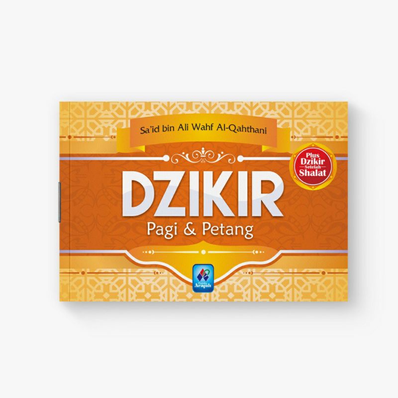 Buku Dzikir Pagi Petang Al Qahthani Buku Saku Islam Syaikh Said Bin Ali Bin Wahf Al Qahthani-Kuning