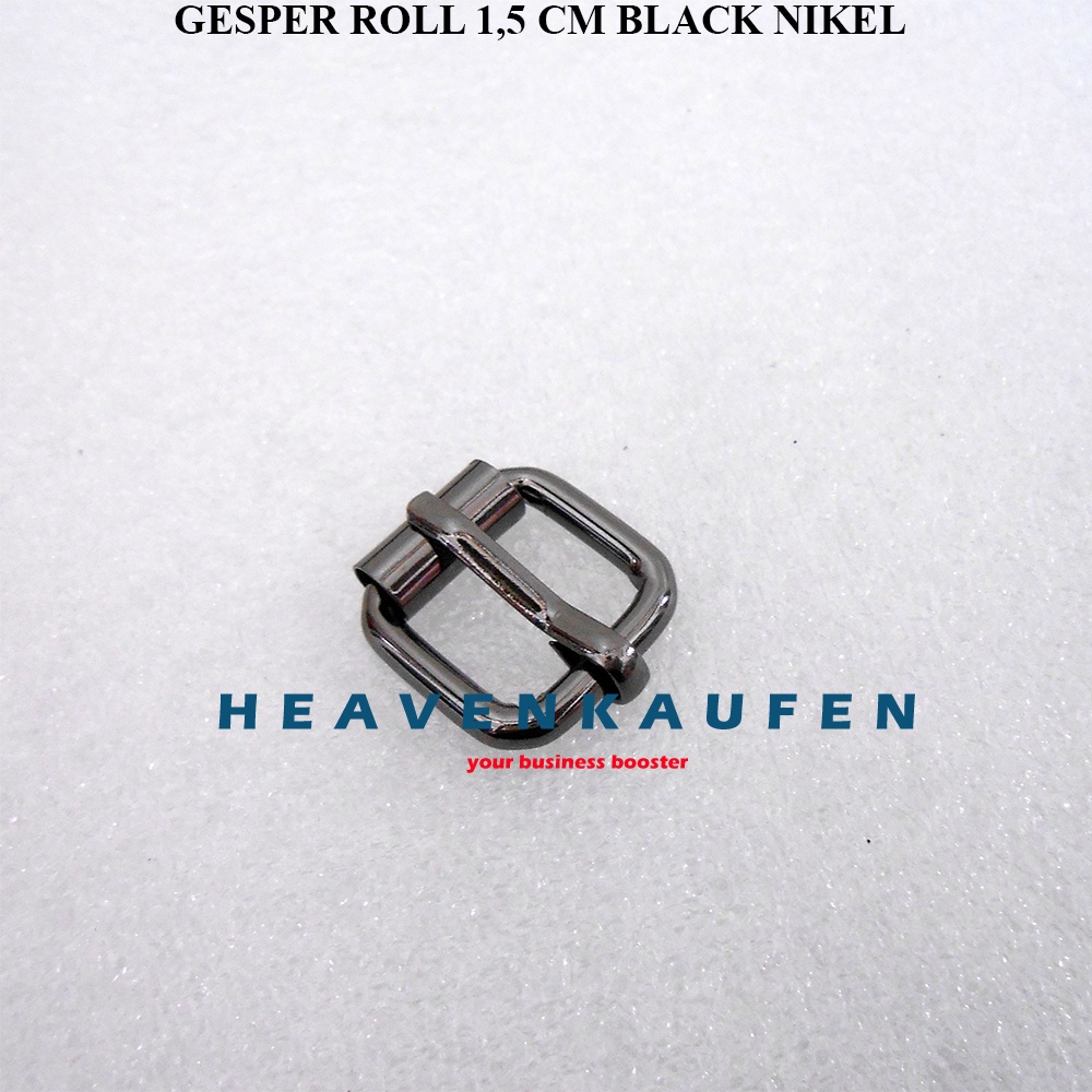 Gesper Roll Tas 1,5 cm Warna Hitam Black Nikel Kualitas Premium Tebal 4 mm