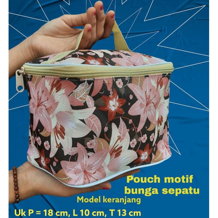 POUCH SKINCARE MOTIF MODEL KERANJANG/TAS KOSMETIK MURAH