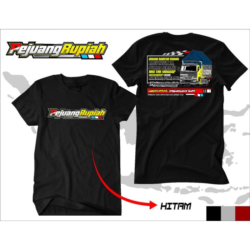 KAOS PEJUANG RUPIAH || KAOS TRUCK PEJUANG RUPIAH || KAOS TRUK PEJUANG RUPIAH