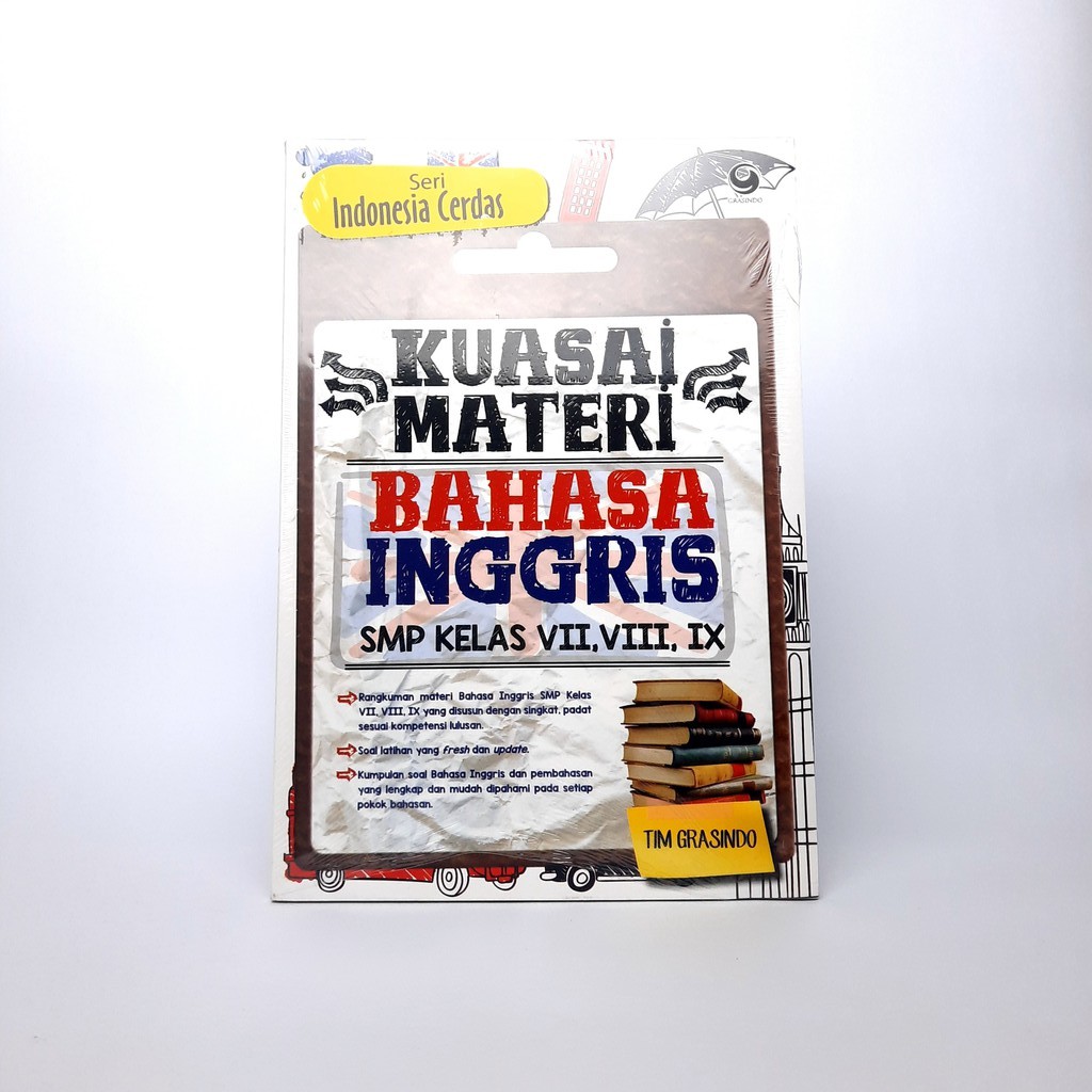 GRASINDO-BUKU KUASAI MATERI BAHASA INGGRIS SMP KEALS VII VIII IX (seri Indonesia cerdas)