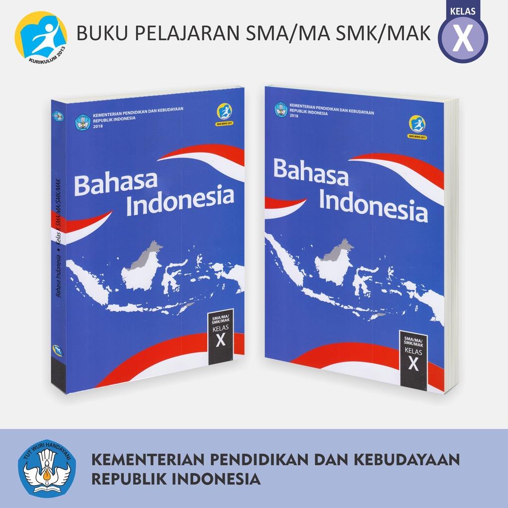 Buku Pelajaran Tingkat SMA MA MAK SMK Kelas X Bahasa Indonesia Inggris Matematika IPA IPS Penjaskes Seni Budaya PPKn Kemendikbud-1