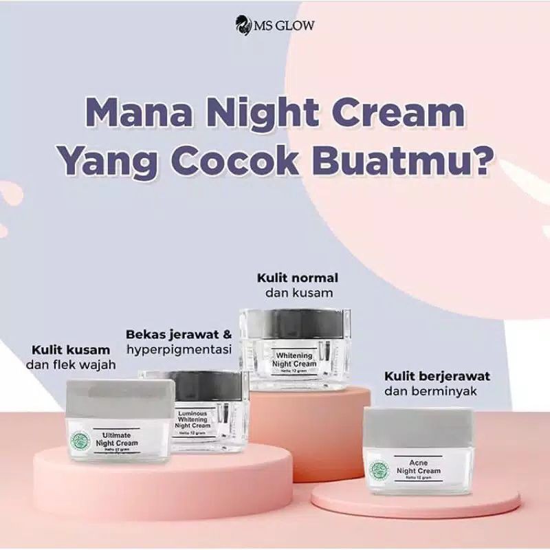 MS GLOW NIGHT CREAM / CREAM MALAM MS GLOW