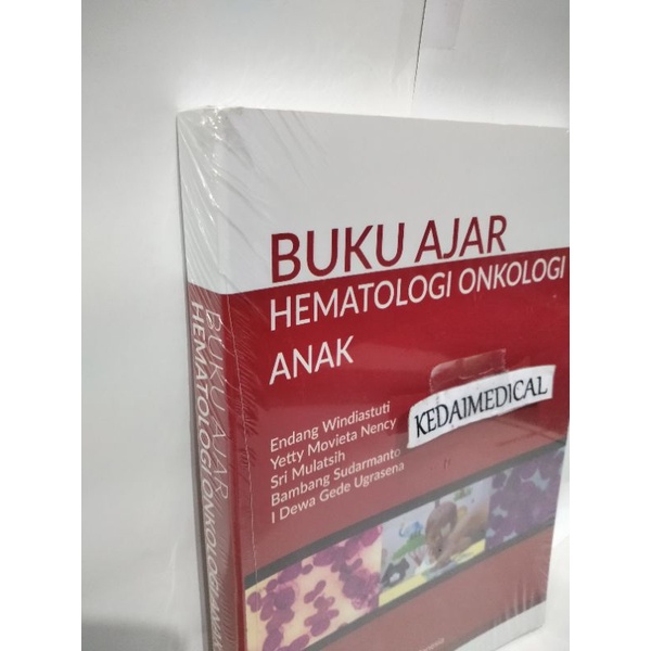 (ORIGINAL) BUKU AJAR HEMATOLOGI ONKOLOGI ANAK EDISI PERTAMA IDAI