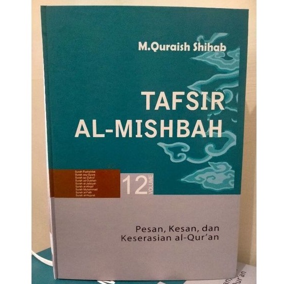 Jual Tafsir Al Mishbah Pesan Kesan Dan Keserasian Al Quran Jilid M Quraish Shihab