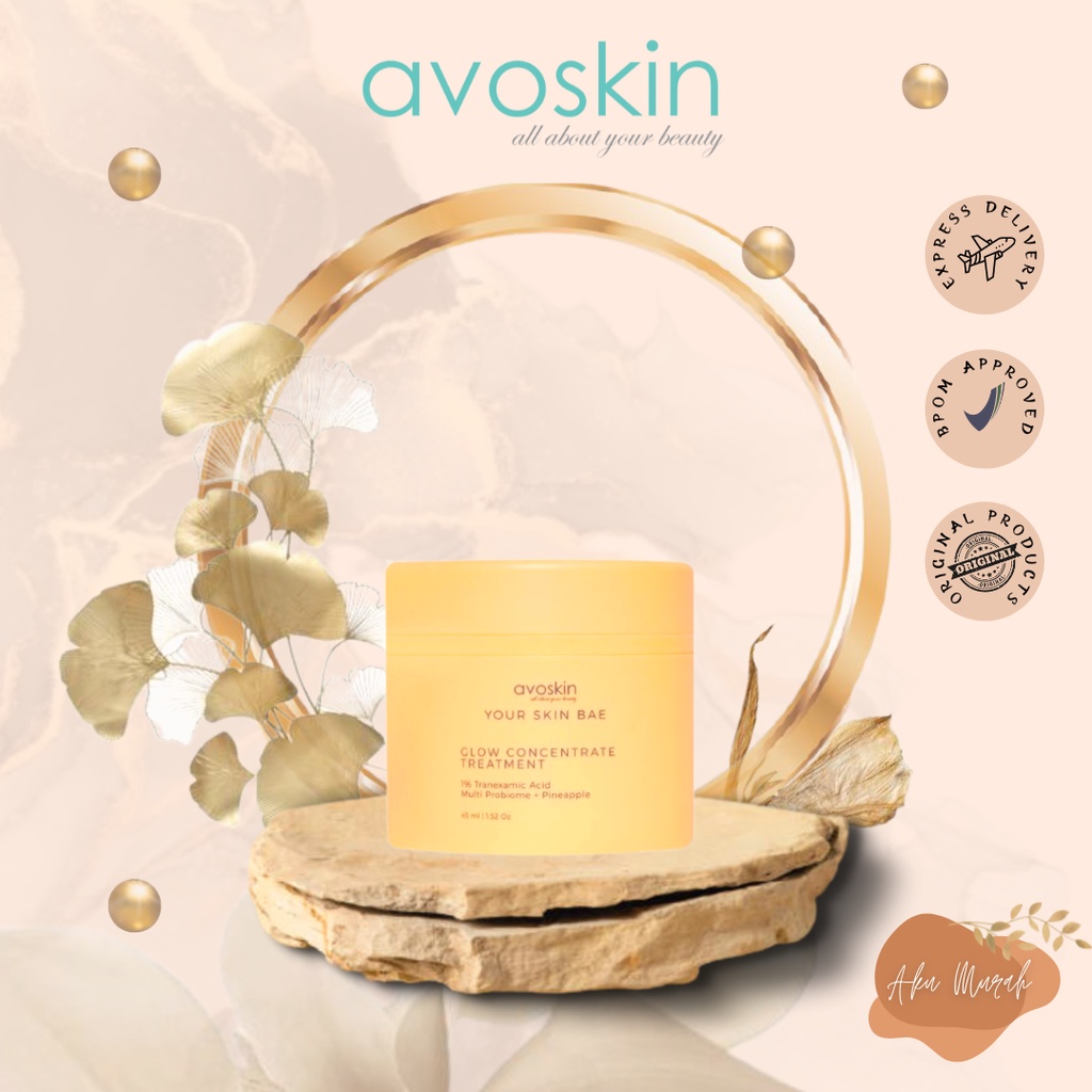 ✨ AKU MURAH ✨ Avoskin YSB Glow Concentrate 1% Tranexamic Acid +Microbiome +Pineapple 45ml BPOM