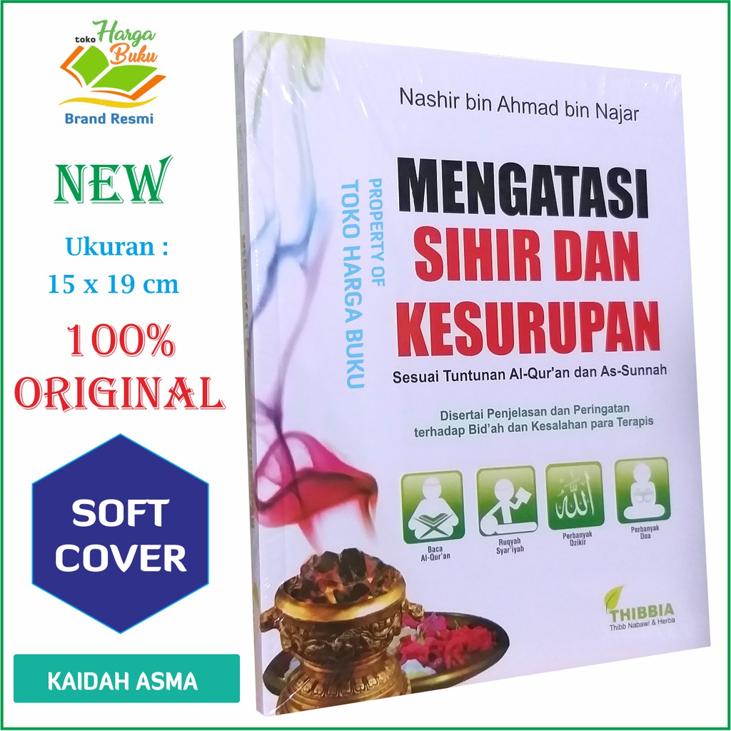 Foto Mengatasi Sihir dan Kesurupan Sesuai tuntunan Al-Quran dan As-Sunnah