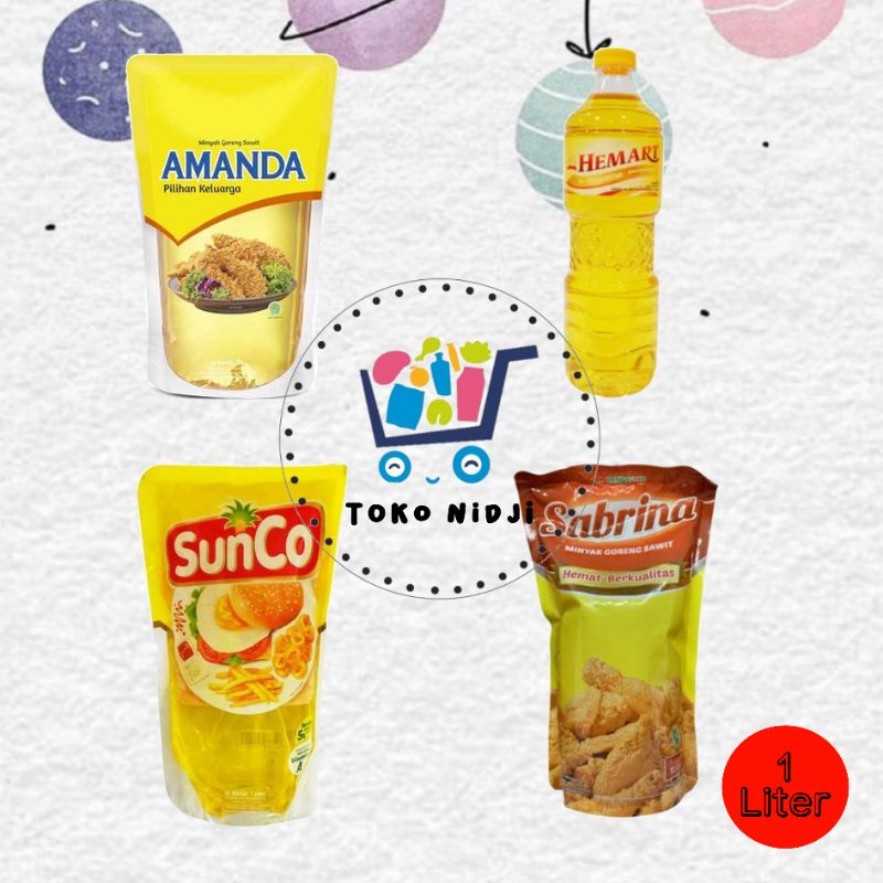 MINYAK GORENG SUNCO 1 L / HEMART BOTOL 1 L / SABRINA 1 L / AMANDA 1 L / MINYAK GORENG CURAH 1 KG