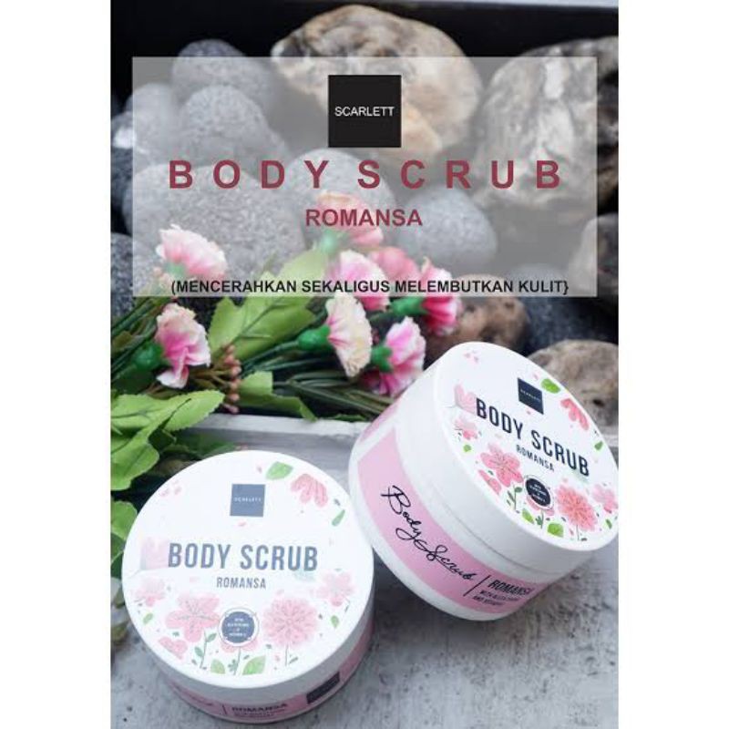 Scarlett Body Scrub Romansa - Scarlet Whitening - Body Scrub Scarlett Lulur Scarlett Lulur Pemutih 