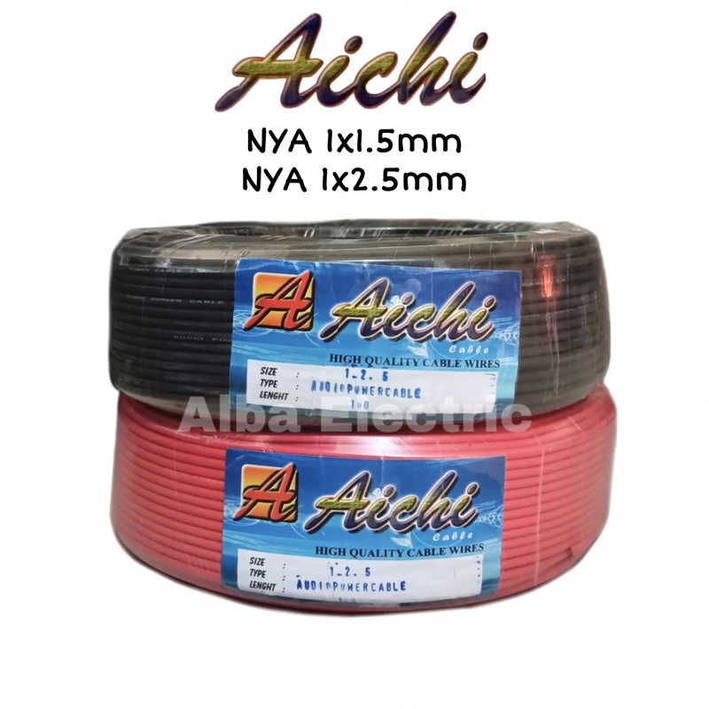 Kabel Listrik Tunggal Kawat NYA AICHI 1x1,5 1x2,5 100Y Kabel Tunggal NYA 1x2.5 1x1.5 Merah Hitam