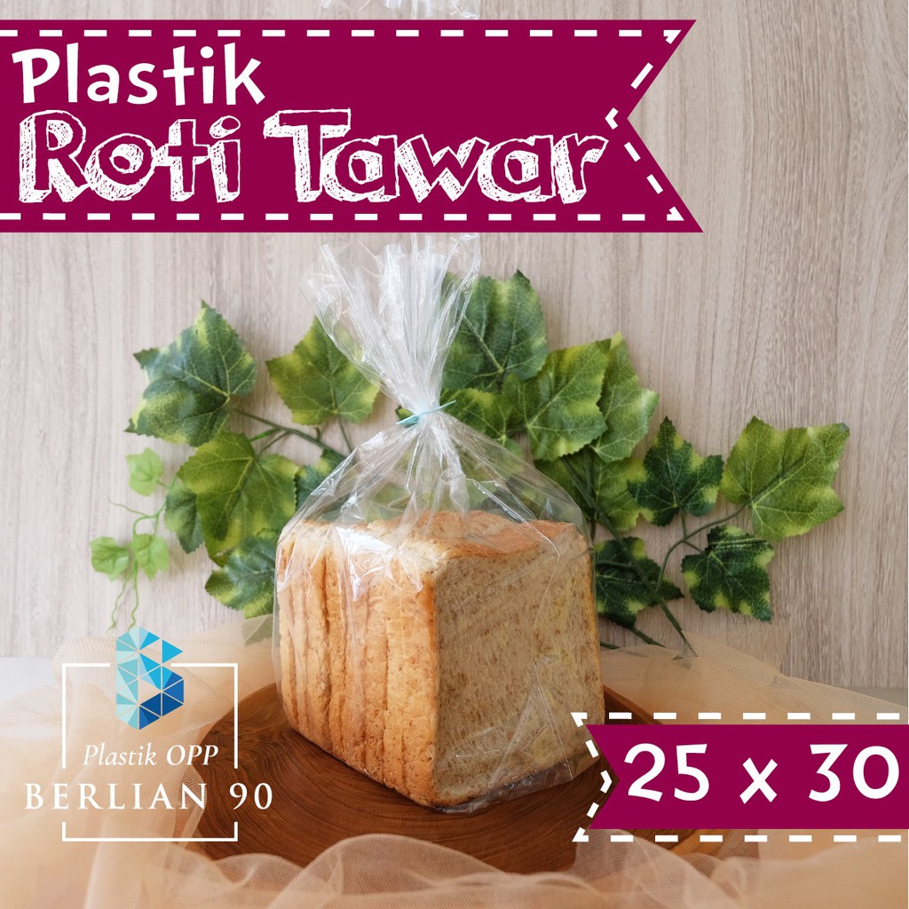 Plastik Roti Tawar 25 x 30 cm Plastik OPP Roti Tawar Plastik Roti Tawar 25 x 30 cm Plastik OPP Roti Tawar